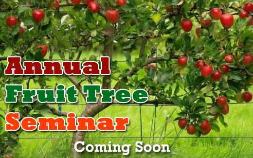 Fruit Tree Seminar Coming Soon