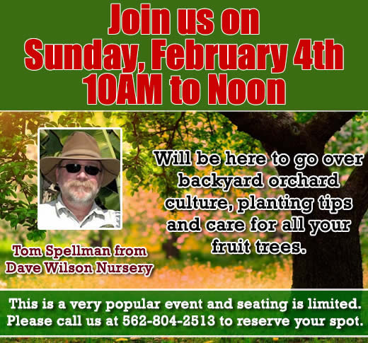 Fruit Tree Seminar Feb. 4 - seating limited call 562-804-2513 to reserve